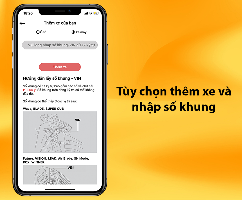 Tùy chọn loại xe và nhập số khung để thêm xe vào ứng dụng My Honda+