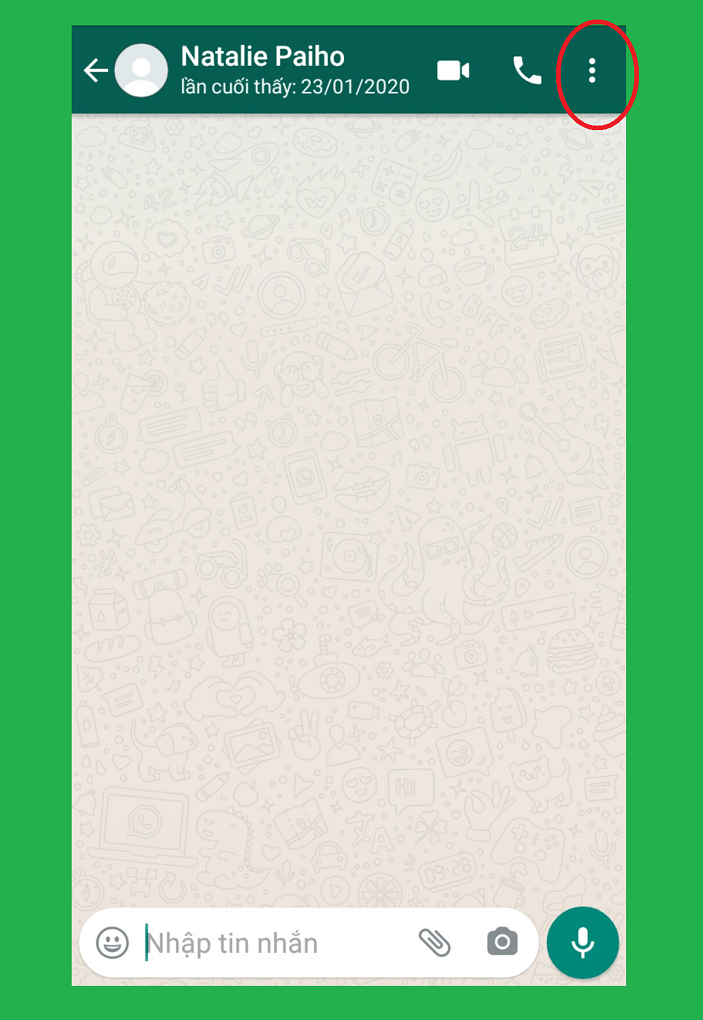 Tại khung tr&ograve; chuyện, chọn n&uacute;t 3 chấm dọc