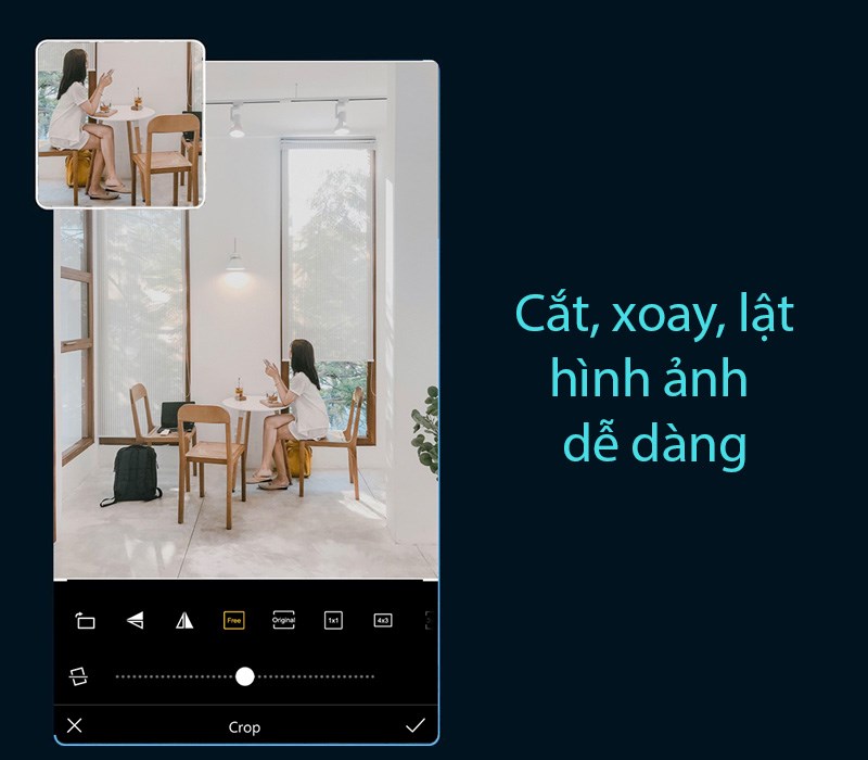 Cắt, xoay, lật, điều hướng ảnh dễ dàng