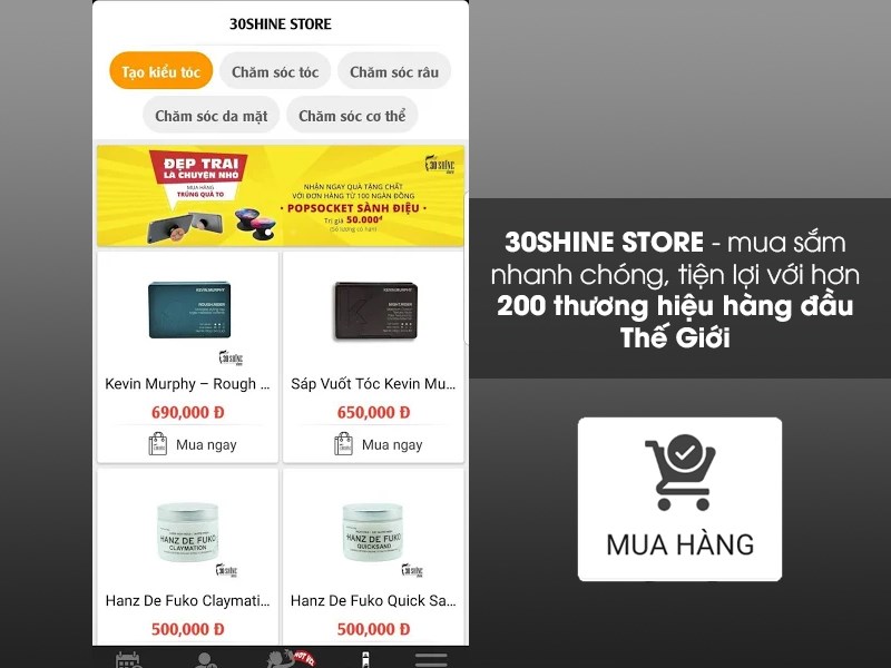 Mua sắm tiện lợi cùng 30Shine Store