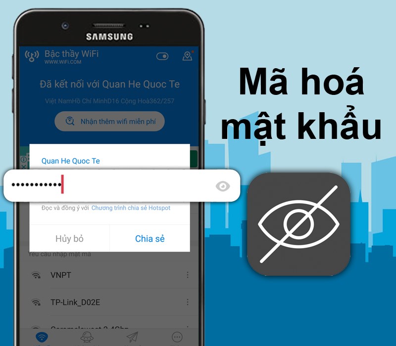 WiFi Chùa mã hoá mật khẩu wifi để bảo mật