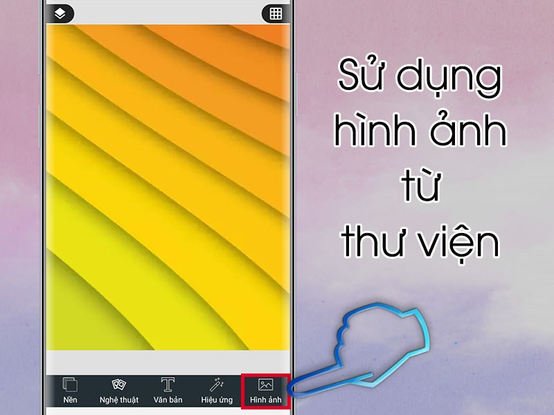 Sử dụng ảnh của bạn từ thư viện