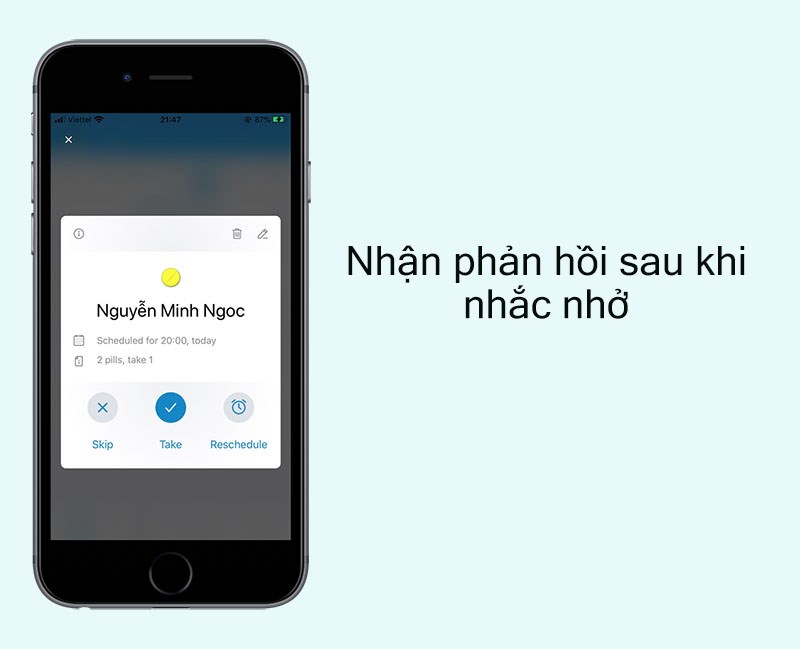 Nhận phản hồi của người dùng sau khi nhắc nhở