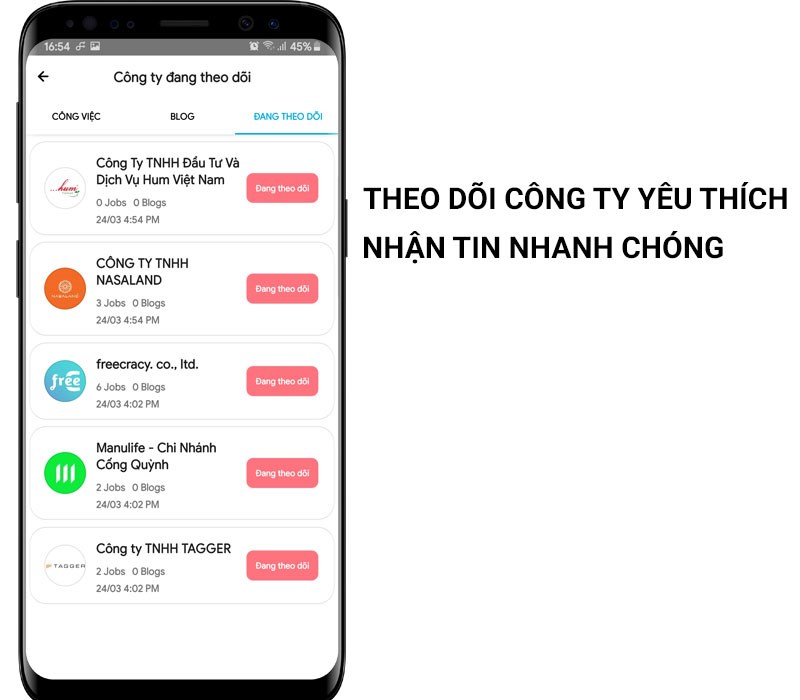 Theo dõi công ty bạn thích và nhận thông báo ngay khi có tuyển dụng vị trí bạn quan tâm