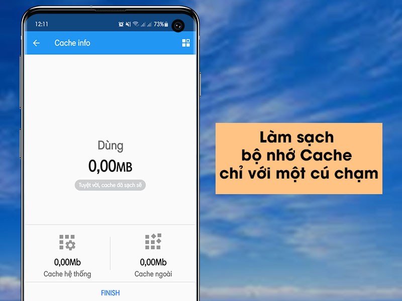 Làm sạch bộ nhớ Cache chỉ với một cú chạm