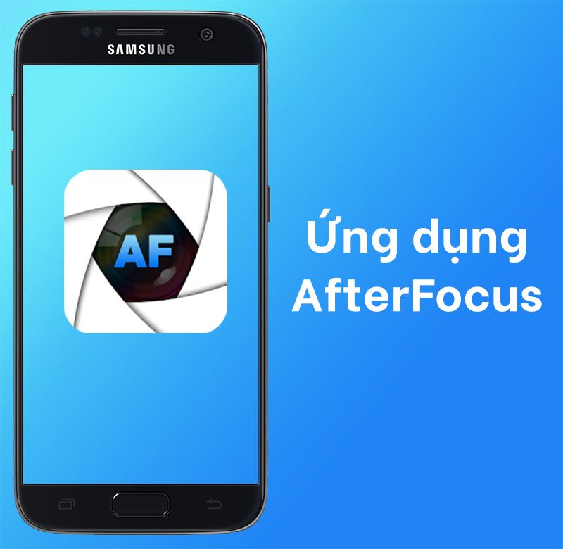 Ứng dụng AfterFocus