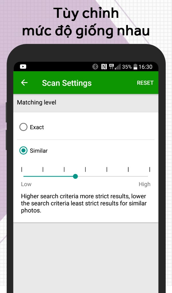T&ugrave;y chỉnh mức độ giống nhau khi qu&eacute;t