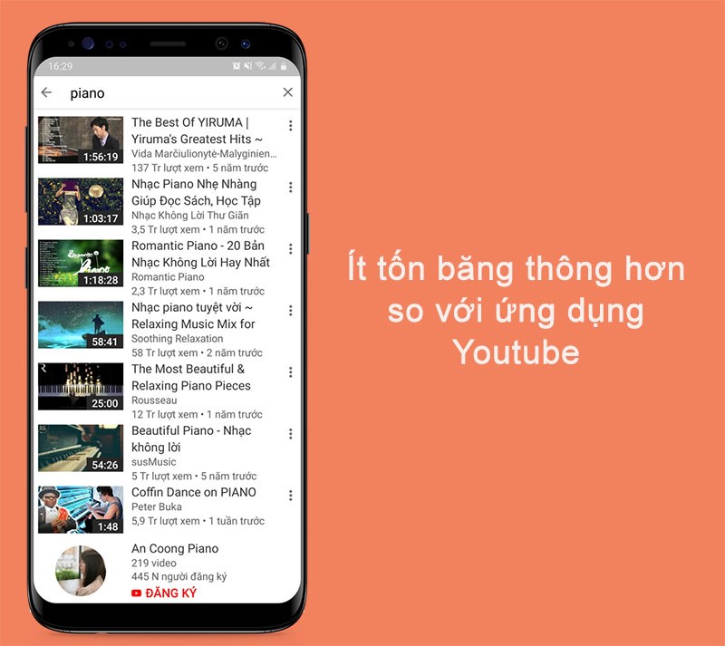 Ít tốn băng thông hơn so với ứng dụng Youtube