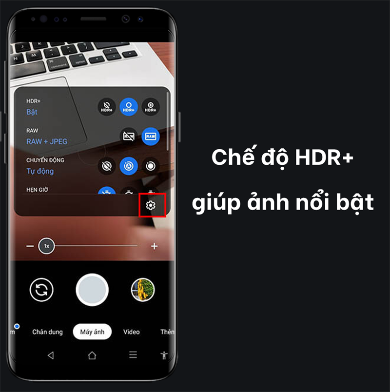 Chế độ HDR+ giúp ảnh nổi bật