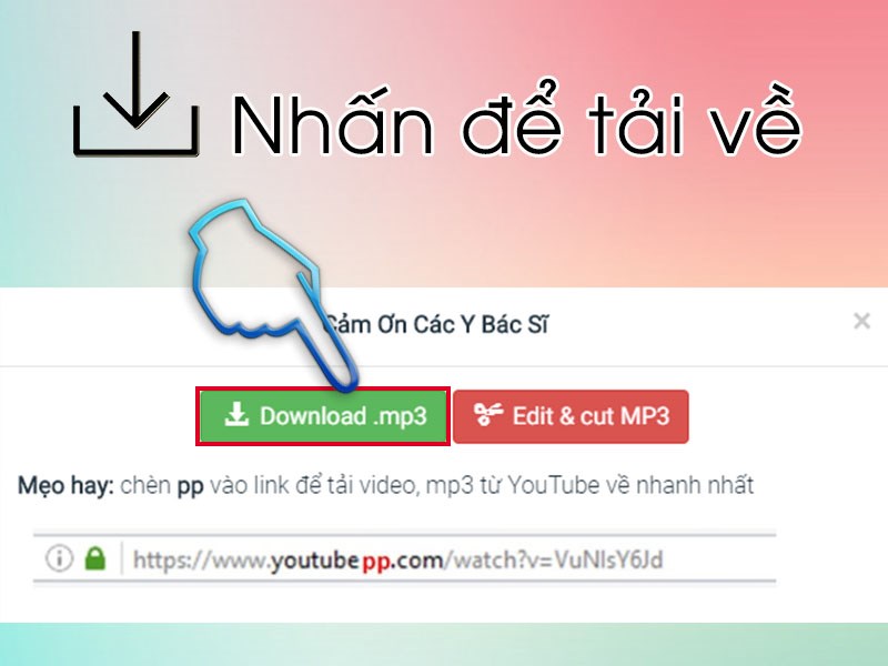 Bấm Download .mp3