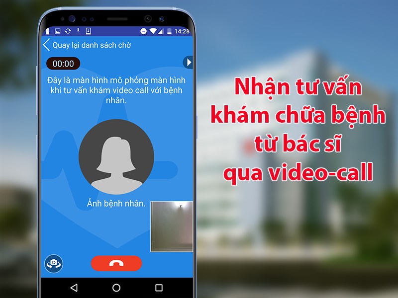 Nhận tư vấn kh&aacute;m chữa bệnh từ b&aacute;c sĩ qua video-call.