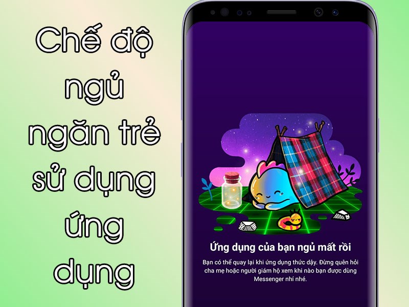 Cha mẹ có thể đặt thời gian để con không thể sử dụng ứng dụng.