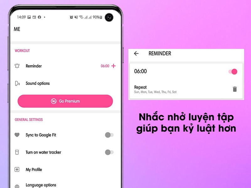 Nhắc nhở tập luyện giúp bạn kỷ luật hơn