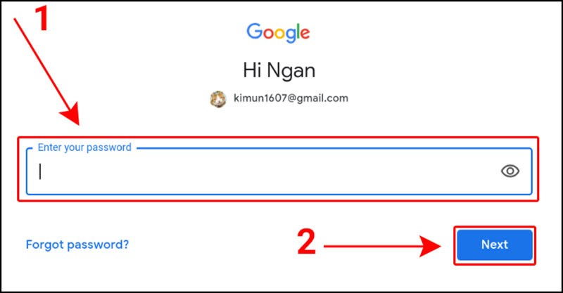 Nhập mật khẩu > nhán chọn next