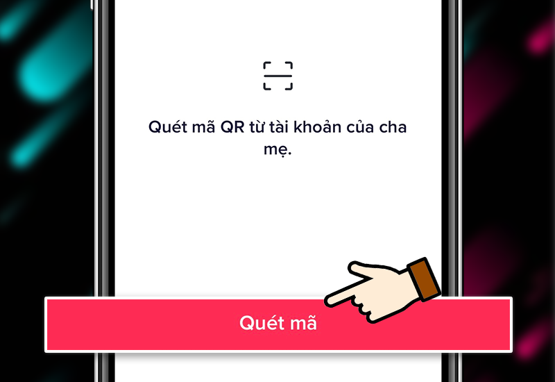 Quet m&atilde; QR từ t&agrave;i khoản cha mẹ