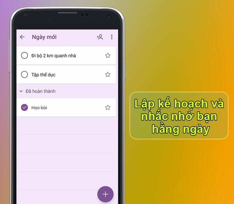 Lập kế hoạch, nhắc nhỡ người d&ugrave;ng