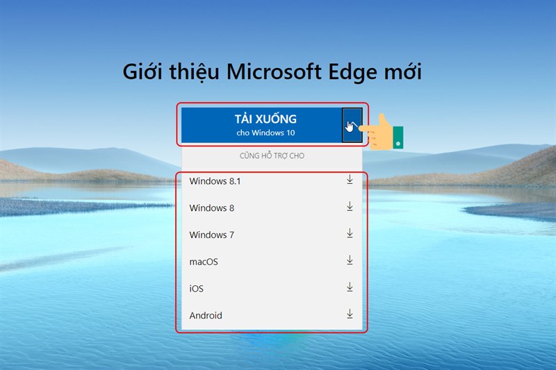  tải tr&igrave;nh duyệt Microsoft Edge
