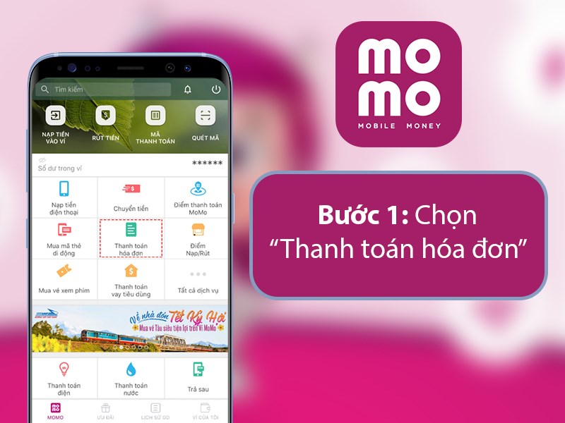 Đăng nhập vào ứng dụng MOMO trên điện thoại của bạn, nhấn chọn Thanh toán hóa đơn
