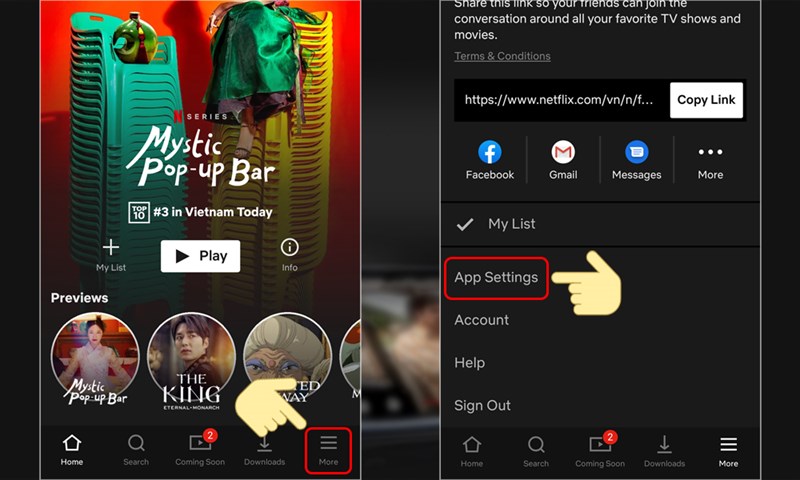 Mở Netflix, v&agrave;o tab More v&agrave; chọn App Settings