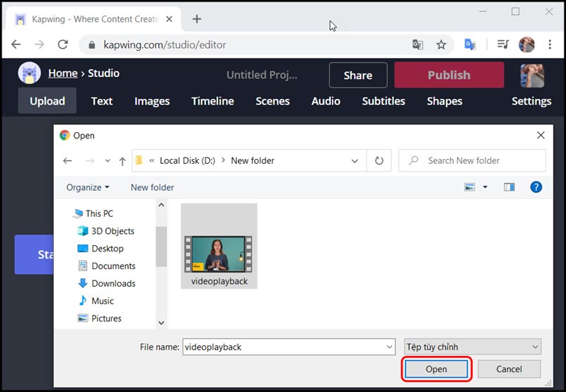 Chọn video cần chỉnh sửa và bấm Open