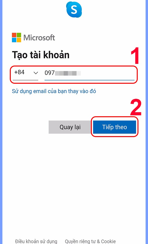 Chọn mã vùng và nhập số điện thoại của bạn và nhấn Tiếp theo