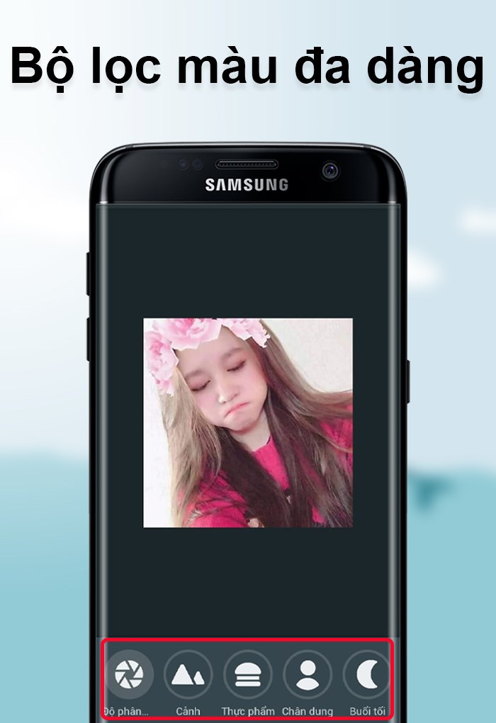 Bộ lọc m&agrave;u phong ph&uacute; v&agrave; hiệu ứng ảnh đa dạng