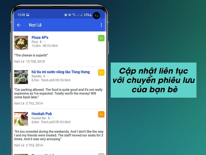 Cập nhật liên tục với chuyến phiêu lưu của bạn bè