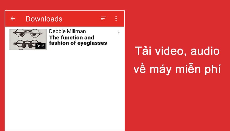 Tải video và audio trên ứng dụng TED về máy miễn phí