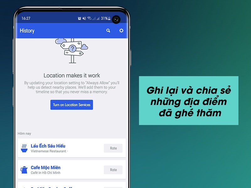 Ghi lại và chia sẻ những địa điểm đã ghé thăm