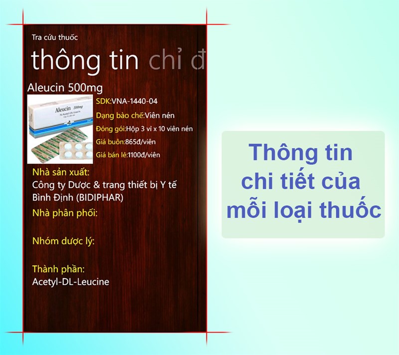 Tìm hiểu thông tin chi tiết của mỗi loại thuốc