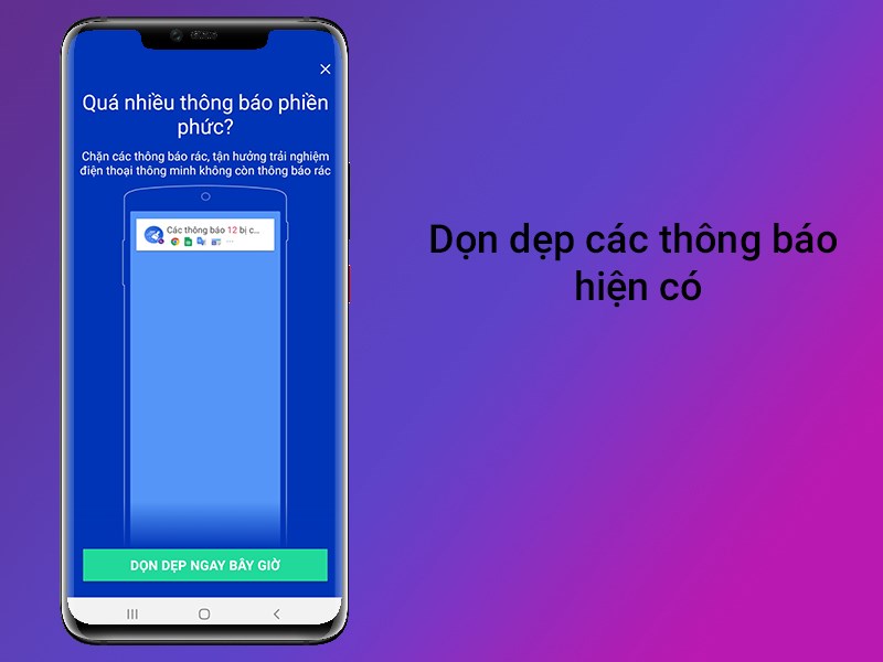 Dọn dẹp c&aacute;c th&ocirc;ng b&aacute;o hiện c&oacute;
