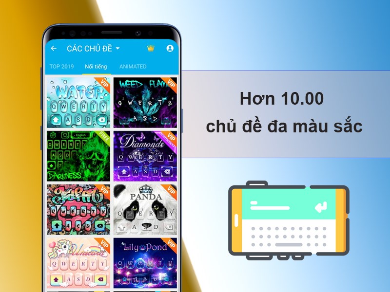 Hơn 10.00 chủ đề đa m&agrave;u sắc
