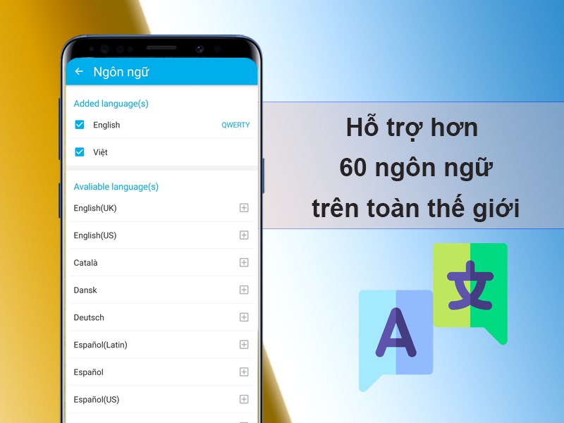 Hỗ trợ hơn 60 ng&ocirc;n ngữ tr&ecirc;n to&agrave;n thế giới