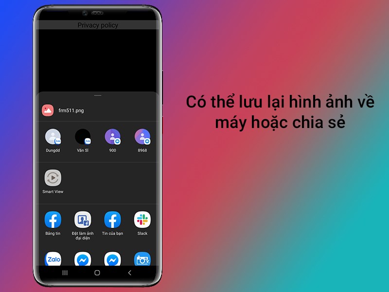 C&oacute; thể lưu lại h&igrave;nh ảnh về m&aacute;y hoặc chia sẻ l&ecirc;n c&aacute;c trang mạng x&atilde; hội
