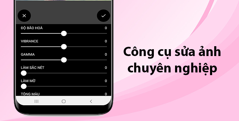 Công cụ chỉnh sửa ảnh chuyên nghiệp: Độ tương phản, độ sáng, độ bão hòa