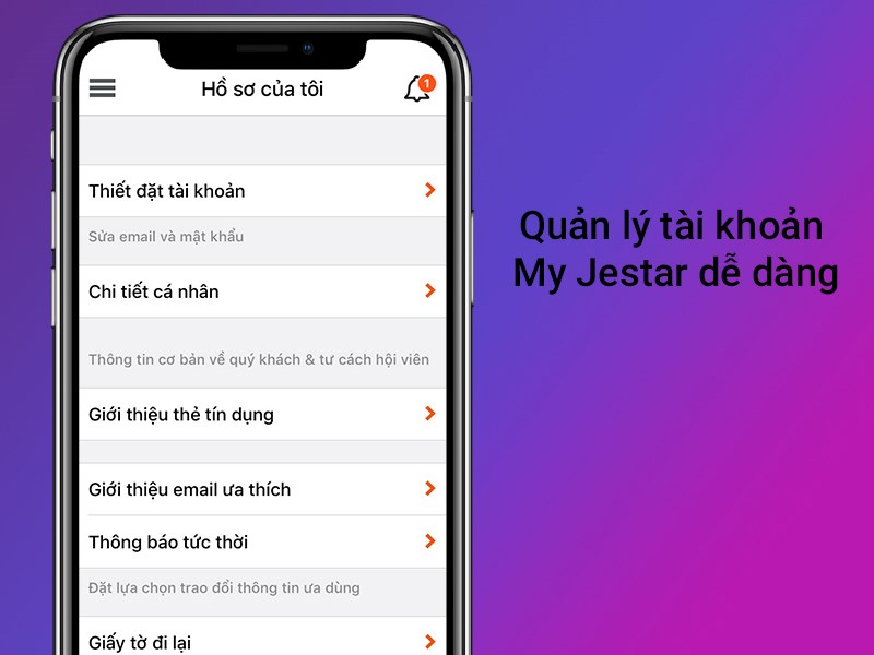 Quản l&yacute; t&agrave;i khoản My Jestar dễ d&agrave;ng