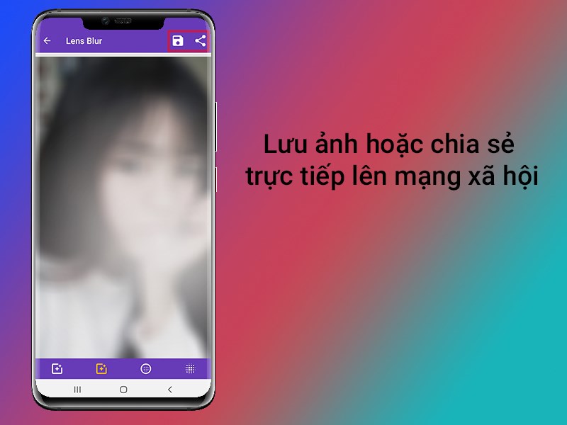  Lưu ảnh về máy hoặc chia sẻ trực tiếp lên các trang mạng xã hội