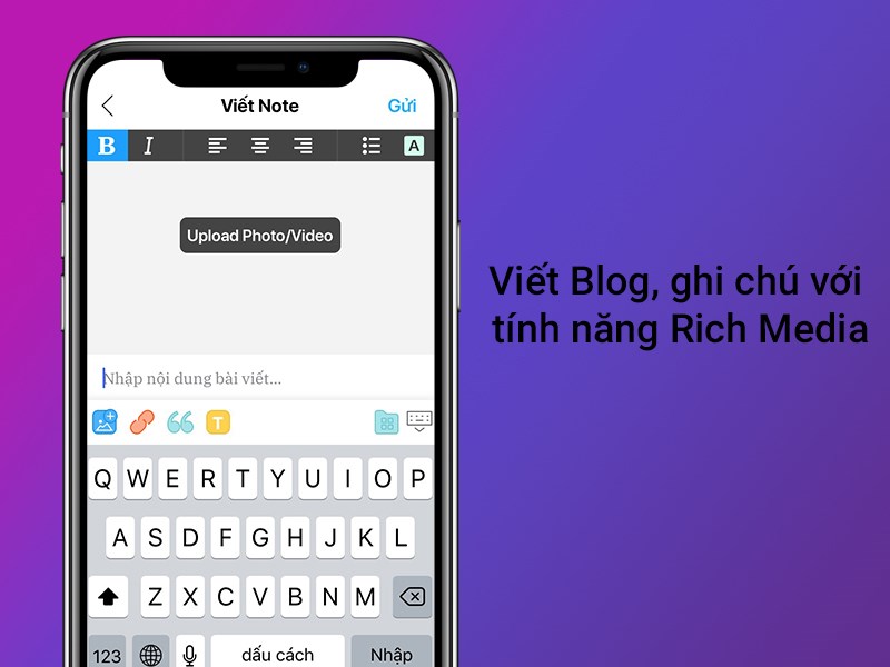 Viết blog, ghi chú trên mạng xã hội với tính năng Rich Media