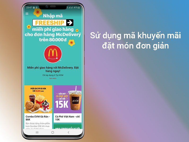 Sử dụng khuyến m&atilde;i, đặt m&oacute;n tại cửa h&agrave;ng McDonald chỉ với một chạm