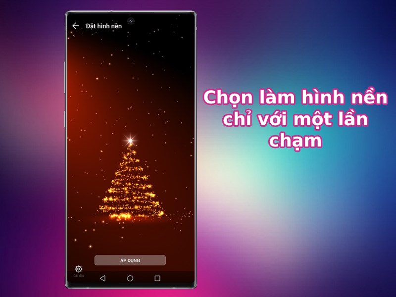Chọn l&agrave;m h&igrave;nh nền chỉ với một lần chạm