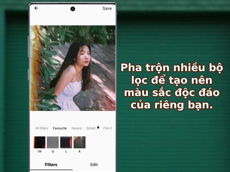 Pha trộn nhiều bộ lọc để tạo nên màu sắc độc đáo của riêng bạn.