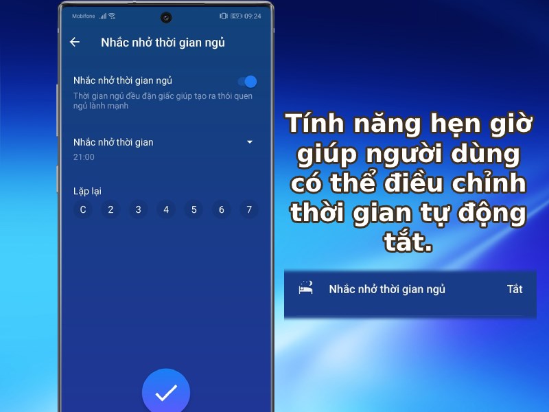Nhắc nhở thời gian ngủ mỗi ngày.