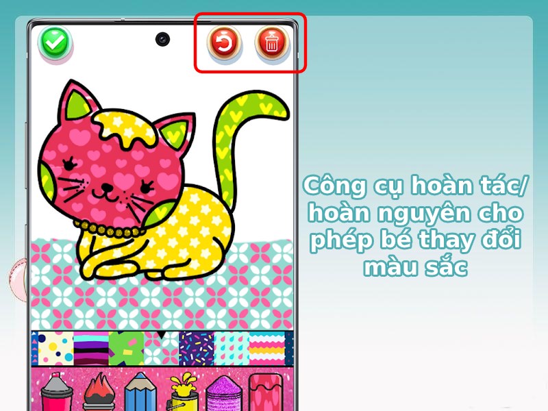 C&ocirc;ng cụ ho&agrave;n t&aacute;c/ ho&agrave;n nguy&ecirc;n cho ph&eacute;p b&eacute; thay đổi m&agrave;u sắc