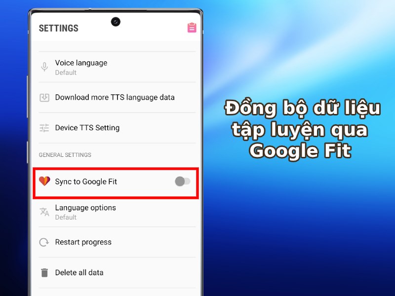  Đồng bộ dữ liệu tập luyện qua Google Fit