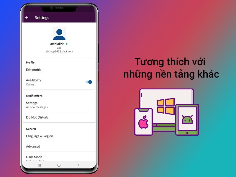 Tương thích với những nền tảng khác