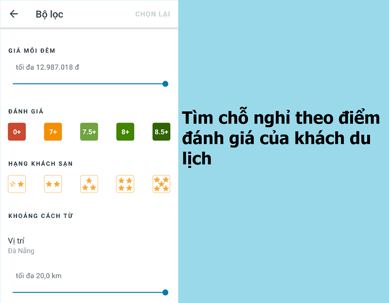 Khám phá nơi nghỉ dựa trên tiêu chí mà bạn muốn