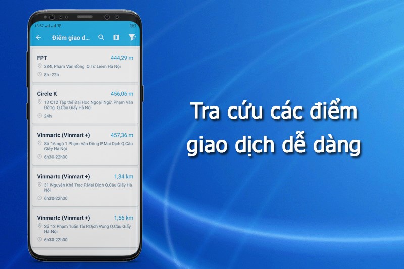 Tra cứu điểm giao dịch dễ dàng