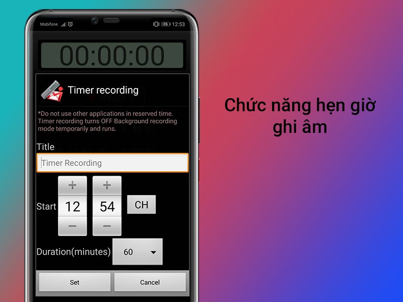 Chức năng hẹn giờ ghi âm.