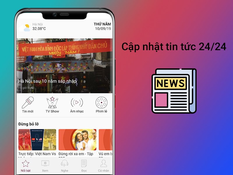 Cung cấp đa dạng tin tức 24/24