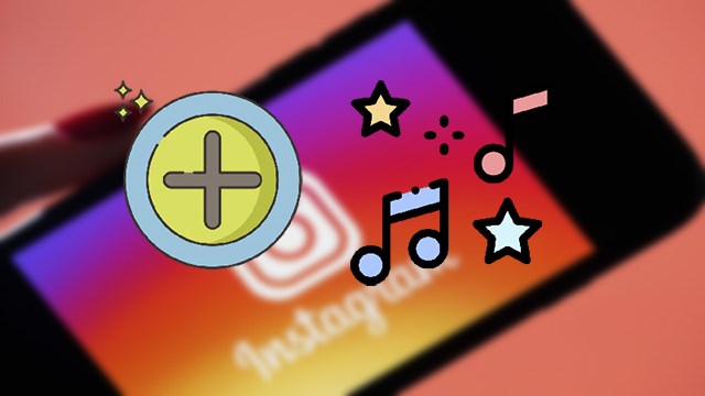 Tutorial hướng dẫn cách chèn ảnh vào logo nhạc trên instagram đơn giản và dễ dàng